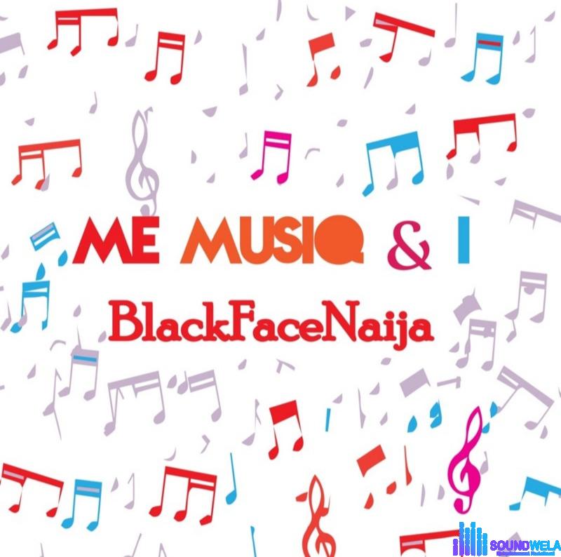 Blackfacenaija – Erema featured image Blackfacenaija – Erema – Blackfacenaija Erema Soundwela