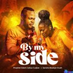 Prophet Edem Julius-Cudjoe - By My Side featured image Prophet Edem Julius-Cudjoe - By My Side – By My Side