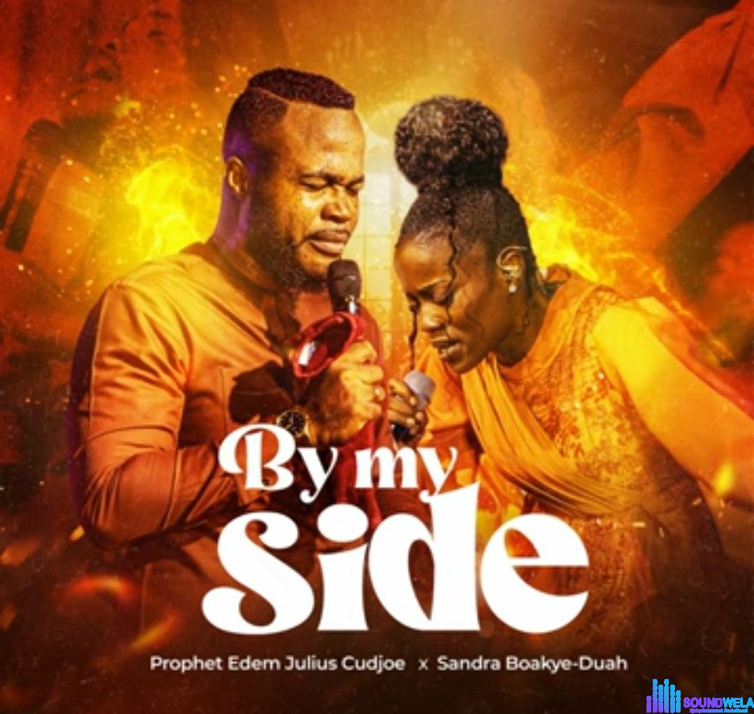 Prophet Edem Julius-Cudjoe - By My Side featured image Prophet Edem Julius-Cudjoe - By My Side – By My Side