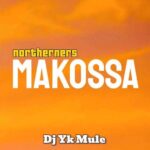 Dj Yk Mule – Northerners Makosa featured image Dj Yk Mule – Northerners Makosa – Dj Yk Mule Northerners Makosa Soundwela