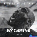Emino – My Desire (Prayer Sound) featured image Emino – My Desire (Prayer Sound) – Emino – My Desire Prayer Sound
