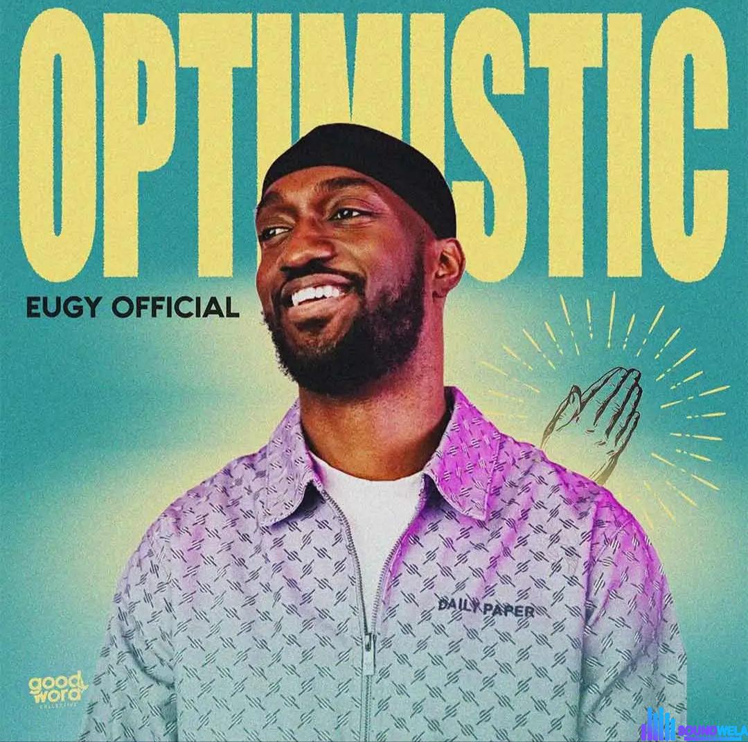 Eugy – Optimistic featured image Eugy – Optimistic – Eugy Optimistic