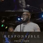 Freke Umoh – Responsible featured image Freke Umoh – Responsible – Freke Umoh – Responsible