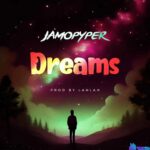 Jamopyper – Dreams featured image Jamopyper – Dreams – Jamopyper Dreams