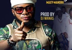 Maxy Manorh – Nchemty featured image Maxy Manorh – Nchemty – Maxy Manorh Nchemty Soundwela