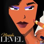 Niniola – LEVEL featured image Niniola – LEVEL – Niniola LEVEL