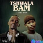 TitoM & Yuppe – Tshwala Bam ft. S.N.E & EeQue featured image TitoM & Yuppe – Tshwala Bam ft. S.N.E & EeQue – TitoM Yuppe Tshwala Bam Ft. S.N.E EeQue