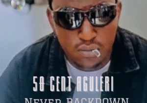 50 Cent Aguleri - Never Backdown – 50 cent Aguleri never backdown