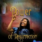 Adazion Ij – Power of Resurrection featured image Adazion Ij – Power of Resurrection – Adazion Ij – Power of Resurrection