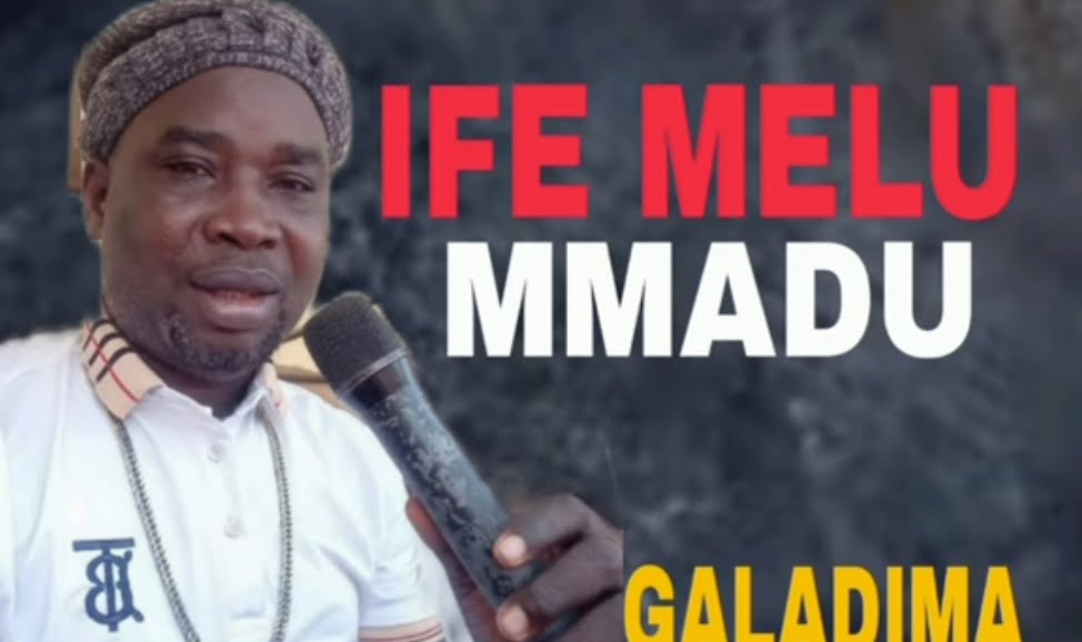 Galadima - Ife Melu Mmadu Chi Ya Mali Ya featured image Galadima - Ife Melu Mmadu Chi Ya Mali Ya – Alhaji Galadima songs