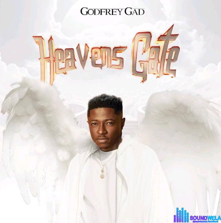 Godfrey Gad – Heaven's Gate featured image Godfrey Gad – Heaven's Gate – Godfrey Gad – Heavens Gate