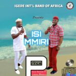Igede Osadebe - Isi Mmiri (feat. Prince Chijioke Mbanefo) featured image Igede Osadebe - Isi Mmiri (feat. Prince Chijioke Mbanefo) – Igede Osadebe Isi mmiri