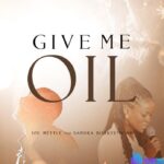 Joe Mettle – Give Me Oil Ft Sandra Boakye Duah featured image Joe Mettle – Give Me Oil Ft Sandra Boakye Duah – Joe Mettle – Give Me Oil Ft Sandra Boakye Duah