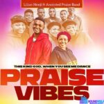 Lilian Nneji - Praise Vibes (This Kind God - Winner Man) featured image Lilian Nneji - Praise Vibes (This Kind God - Winner Man) – Lilian Nneji praise
