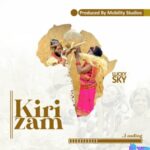Lucky Sky - Kirizam (feat. Nne Lucky) featured image Lucky Sky - Kirizam (feat. Nne Lucky) – Lucky Sky Kiri zam Soundwela