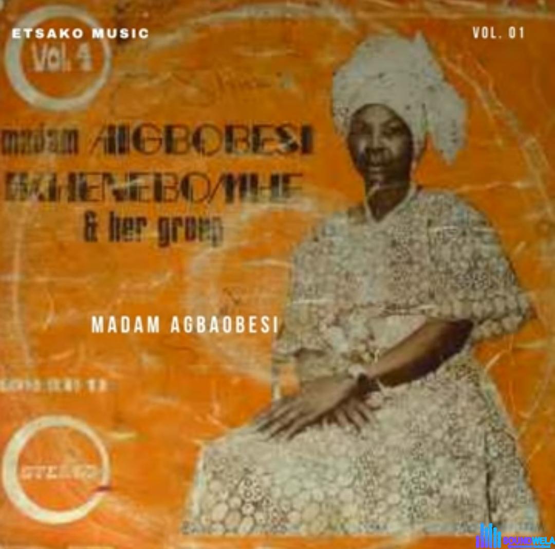 Madam Agbaobesi - Oboh Nor Moh Na featured image Madam Agbaobesi - Oboh Nor Moh Na – Madam Agbaobesi songs mp3 download