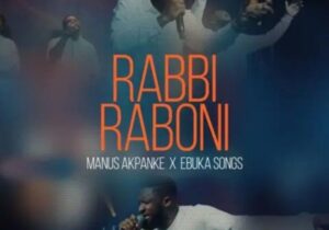 Manus Akpanke – Rabbi Raboni (Live) Ft. Ebuka Songs – Manus Akpanke – Rabbi Raboni Live Ft. Ebuka Songs