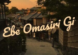 Mirabel Somi – Ebe Omasiri Gi – Mirabel Somi – Ebe Omasiri Gi