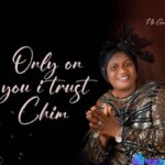 Nk God – Worship Praise 2 featured image Nk God – Worship Praise 2 – No God – Only On You I Trust Chim