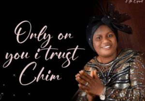 Nk God – Worship Praise &ndash; No God – Only On You I Trust Chim