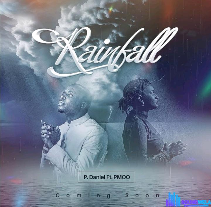 P.Daniel – Rainfall Ft. PMOO featured image P.Daniel – Rainfall Ft. PMOO – P.Daniel – Rainfall Ft. PMOO