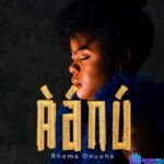 Rhema Onuoha – Aanu featured image Rhema Onuoha – Aanu – Rhema Onuoha – Aanu