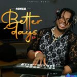 Somval - Ike M featured image Somval - Ike M – Somval better days ep