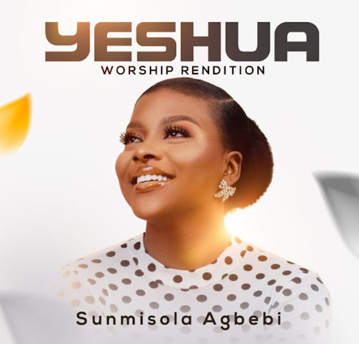 Sunmisola Agbebi – Yeshua (Worship Rendition) featured image Sunmisola Agbebi – Yeshua (Worship Rendition) – Sunmisola Agbebi – Yeshua Worship Rendition