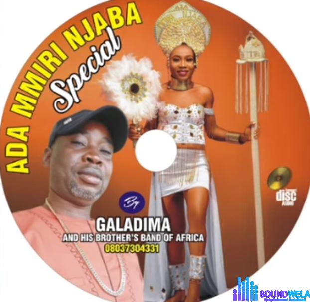 Galadima Umumbo - Ada Njaba Special featured image Galadima Umumbo - Ada Njaba Special – Alhaji Galadima Umumbo Ada Mmiri Njaba