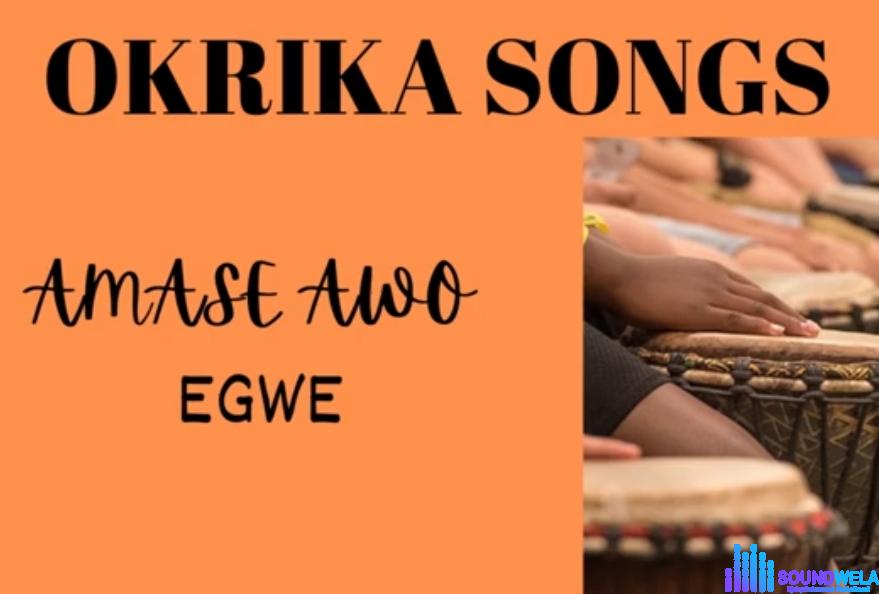 Amase Awo - Egwe featured image Amase Awo - Egwe – Amase Awo Egwe Okirika music