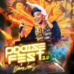 Blessing Lopez - Praise Fest 2.0 &ndash; Blessing Lopez Praise Lopez 2.0