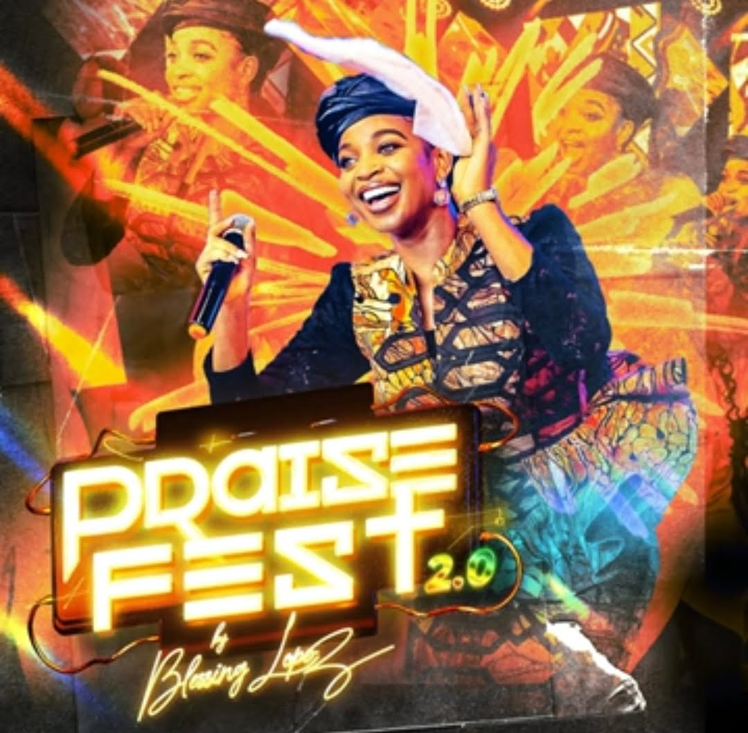 Blessing Lopez - Praise Fest 2.0 featured image Blessing Lopez - Praise Fest 2.0 – Blessing Lopez Praise Lopez 2.0