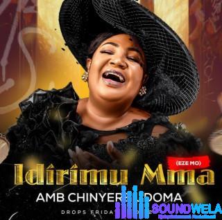 Chinyere Udoma – Idirimu Mma (Eze Mo) featured image Chinyere Udoma – Idirimu Mma (Eze Mo) – Chinyere Udoma Idirimu Mma Eze Mo Soundwela