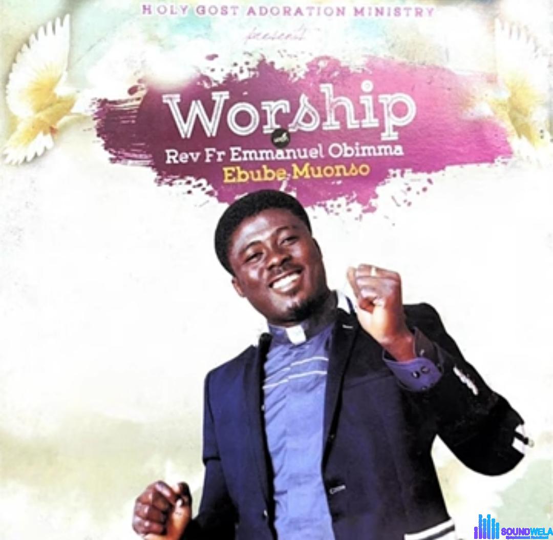 Rev Fr Emmanuel Obimma - I Need You Lord featured image Rev Fr Emmanuel Obimma - I Need You Lord – Emmanuel Obimma music