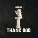 Otega – Thank God featured image Otega – Thank God – Otega Thank God2