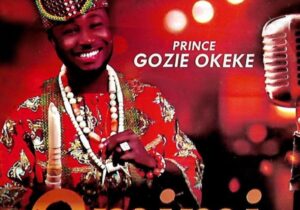 Prince Gozie Okeke – Olee Ebe I No – Prince Gozie Okeke – Omimi