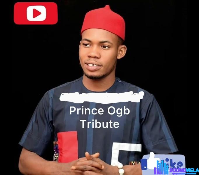 Prince Ogb – Tribute To Damian Anyanwu featured image Prince Ogb – Tribute To Damian Anyanwu – Prince Ogb Tribute to Damian Anyanwu