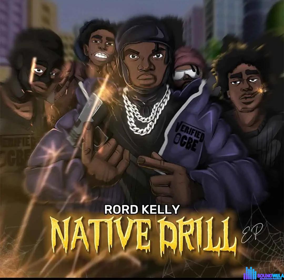 Rord Kelly – Can I call you rose Drill featured image Rord Kelly – Can I call you rose Drill – Rord Kelly Native Drill EP2