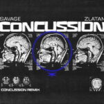 Savage – Concussion (Remix) ft. Zlatan &ndash; Savage ft Zlatan Concussion Remix Soundwela
