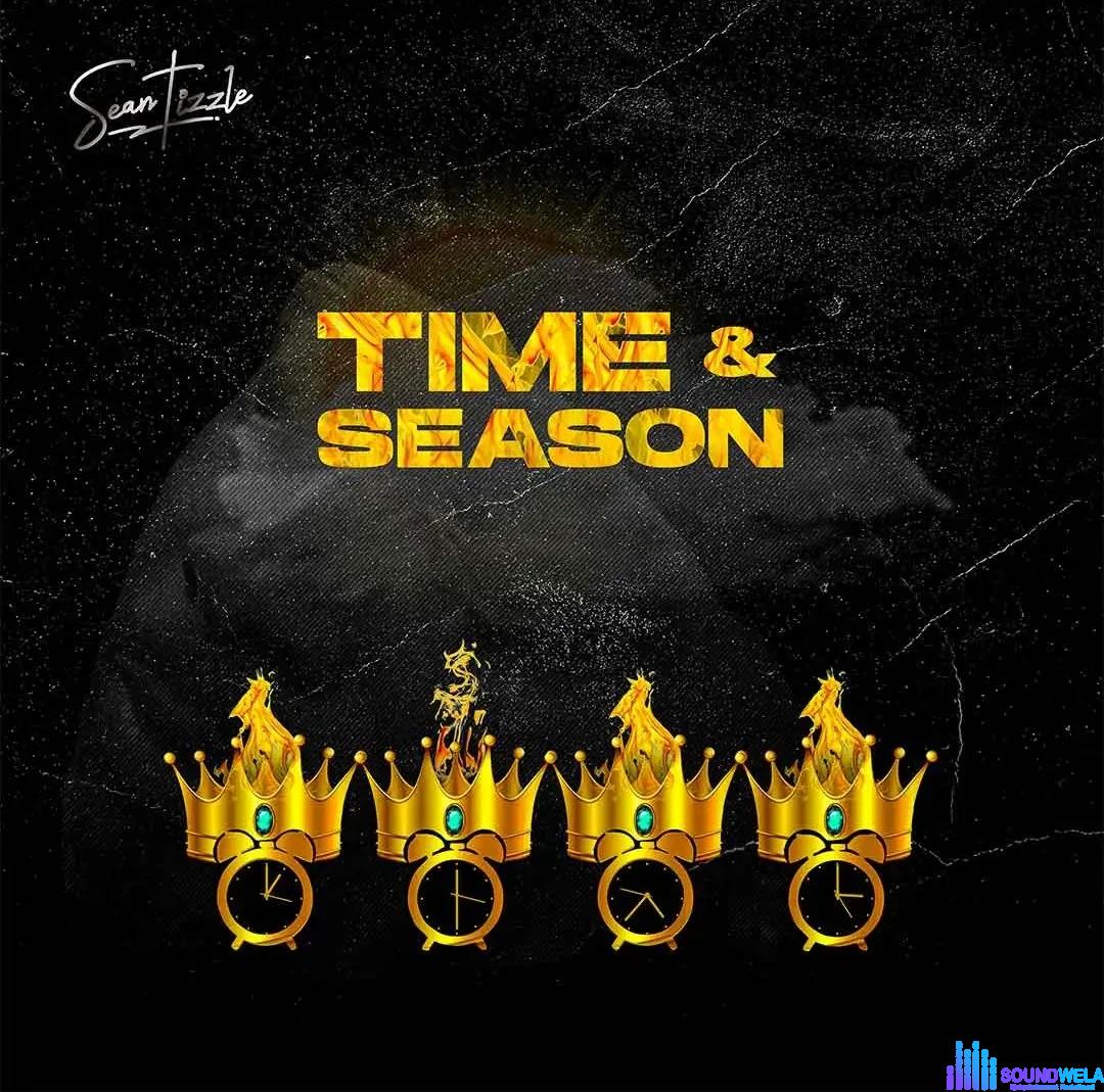 Sean Tizzle – Time & Season featured image Sean Tizzle – Time & Season – Sean Tizzle Time Season2