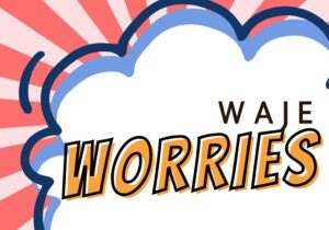 Waje – Worries &ndash; Waje – Worries2