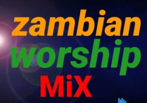 Best Zambian Gospel Songs Mixtape featured image Best Zambian Gospel Songs Mixtape – Best Zambian Gospel Songs Mixtape