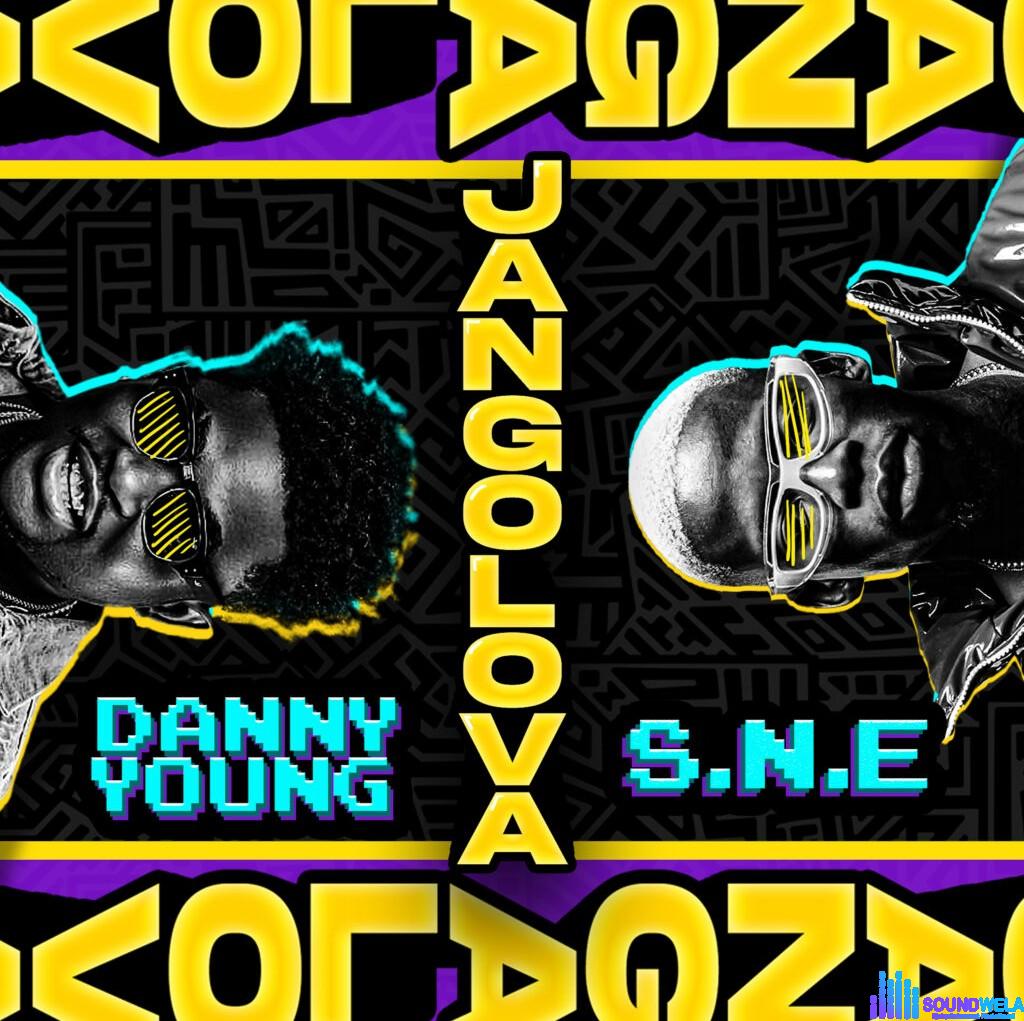 Danny Young – Jangolova Ft S.N.E featured image Danny Young – Jangolova Ft S.N.E – Danny Young Jangolova Ft S.N.E2