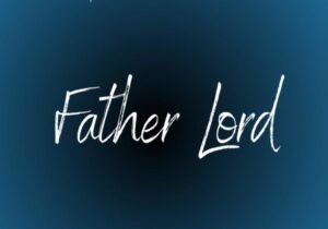 Dia Vibez – Father Lord Ft. Toyin Abraham &ndash; Dia Vibez – Father Lord ft. Toyin Abraham scaled2