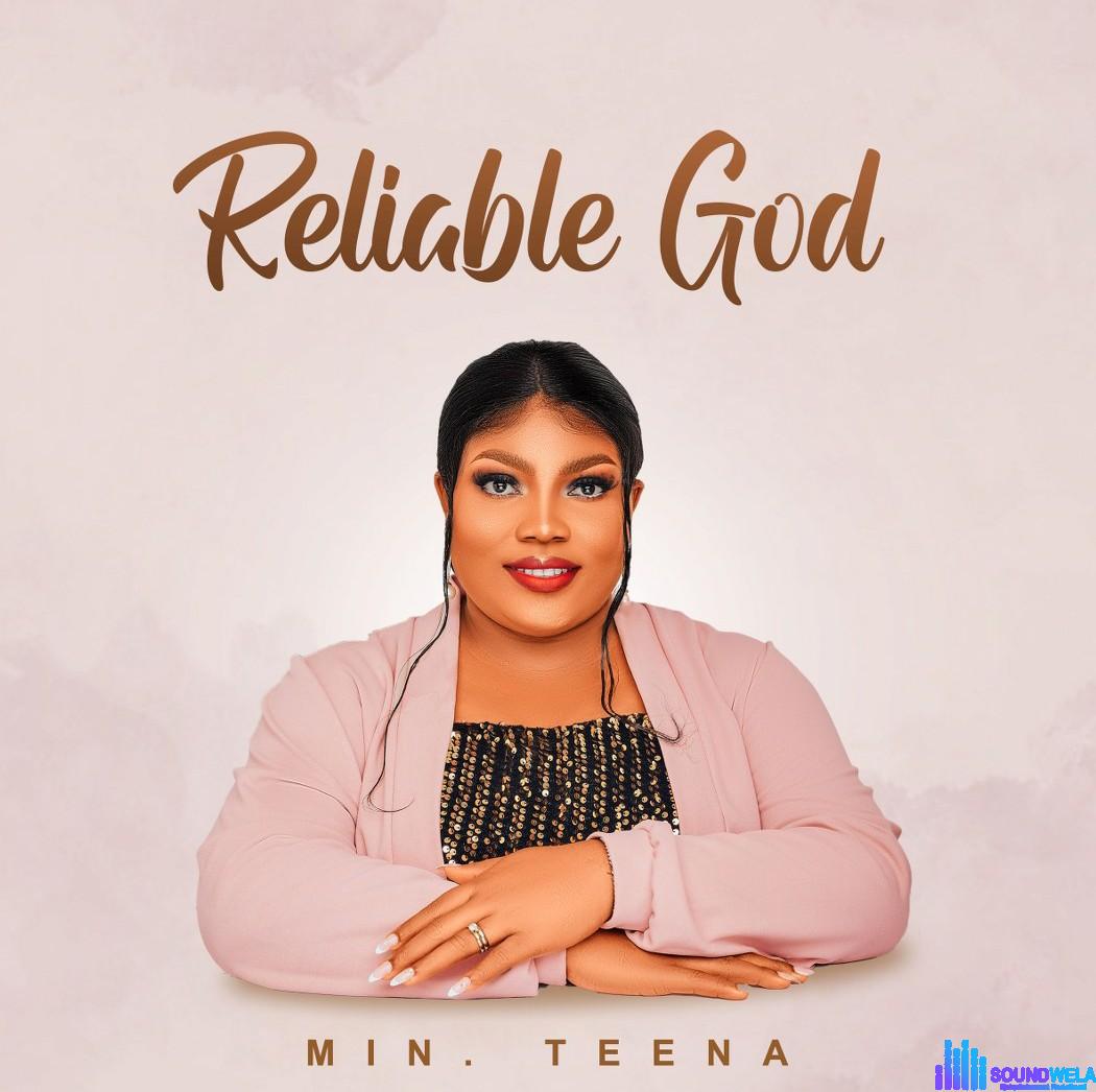 Min. Teena – Reliable God featured image Min. Teena – Reliable God – Min. Teena Reliable God