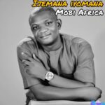 Mobi Africa - Ijemana Iyomana featured image Mobi Africa - Ijemana Iyomana – Mobi Africa ojorima