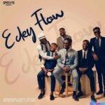 Moses Bliss – E Dey Flow ft. Neeja, A-Jay Asika, Festizie, S.O.N Music & Chizie featured image Moses Bliss – E Dey Flow ft. Neeja, A-Jay Asika, Festizie, S.O.N Music & Chizie – Moses Bliss E Dey Flow ft Neeja A Jay Asika Festizie S O N Music Chizie2