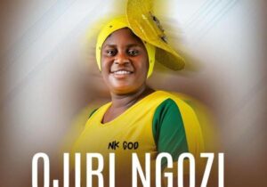 Nk God – Ojiri Ngozi Waramu Orji &ndash; Nk God Ojiri Ngozi Waramu Orji Soundwela