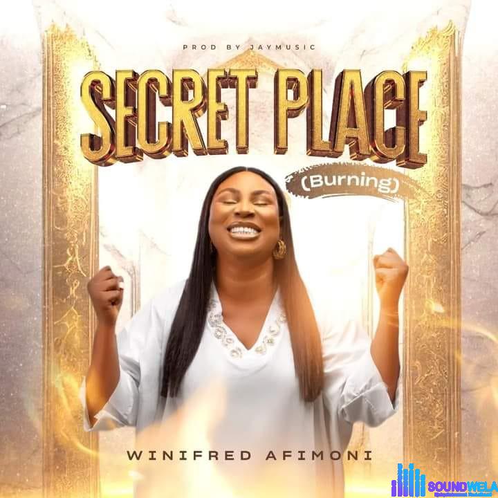 Winifred Afimoni – Secret Place (Burning) featured image Winifred Afimoni – Secret Place (Burning) – Winifred Afimoni Secret Place Burning Soundwela