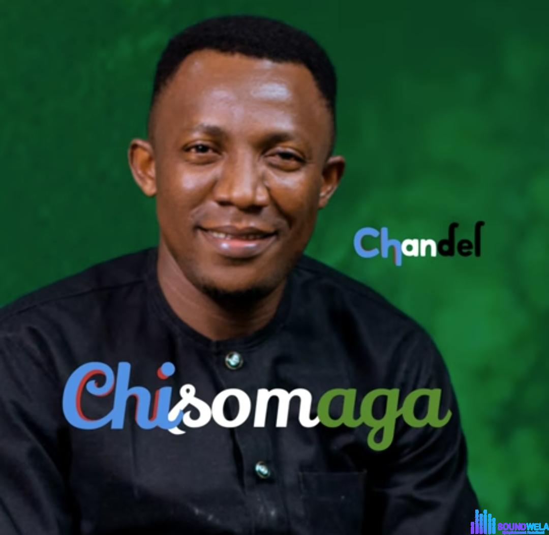 Chandel - Chisomaga featured image Chandel - Chisomaga – chandi Chisomaga